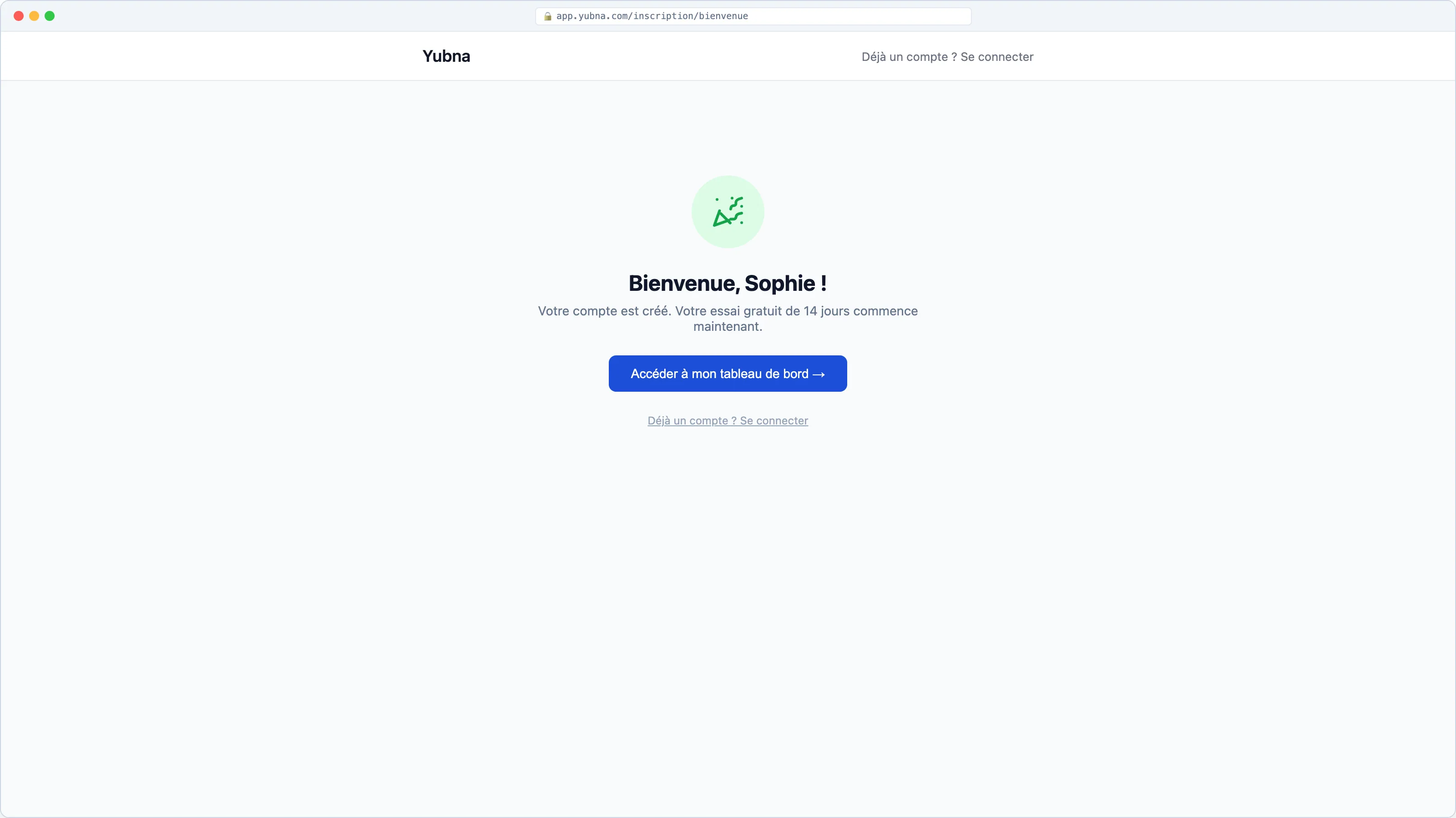 Yubna optimise Activation immédiate : Solution PropTech pour confirmation d'activation et accès direct au tableau de bord